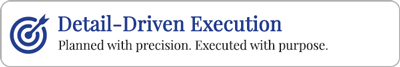 Detail-Driven Execution