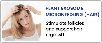 Plant Exosome Microneedling (Skin + Hair) at En Vogue Medi-Spa in Southampton, PA and Langhorne, PA